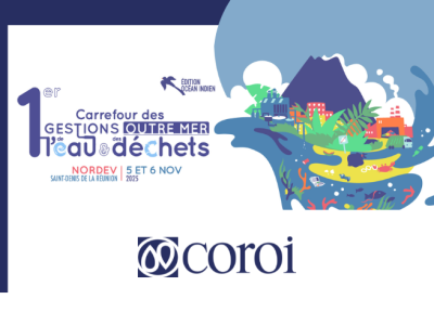 Coroi était présent au 1er Carrefour des Gestions Outre-mer de l’Eau et des Déchets à la Nordev !